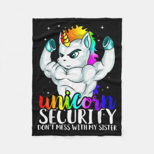 Unicorn Security Dont Mess With My Sister Funny Br Fleece Blanket