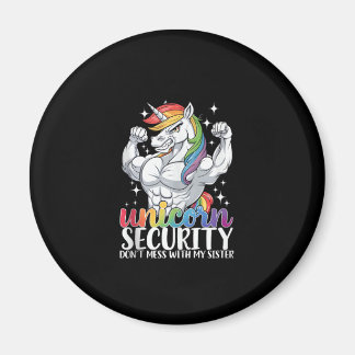 Unicorn Security Rainbow Unicorn Sister Strength T Magnet
