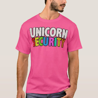 Unicorn security T-Shirt