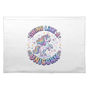 Unicorn Shine Like a Unicorn Graphic Design T-Shir Cloth Placemat