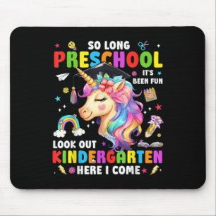 Unicorn So Long Pre K Graduation Kindergarten Here Mouse Pad