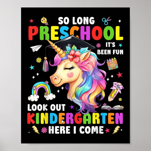 Unicorn So Long Pre K Graduation Kindergarten Here Poster (Front)