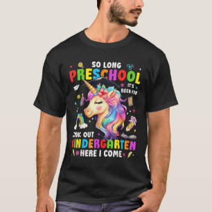 Unicorn So Long Pre K Graduation Kindergarten Here T-Shirt