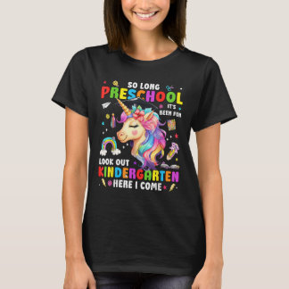 Unicorn So Long Pre K Graduation Kindergarten Here T-Shirt