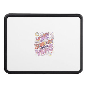 Unicorn Stardust in My Veins Whimsical Merch Desig Hitch Cover