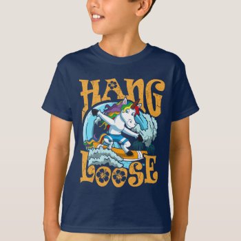 Unicorn Surfing Hang Loose Cute T-shirt by clonecire at Zazzle
