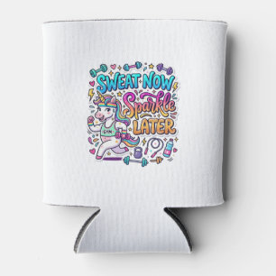 Unicorn Sweat Now Sparkle Later Gift Idea Vector D Can Cooler
