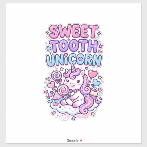 Unicorn Sweet Tooth Unicorn Cute Pastel Cute Gift Sticker