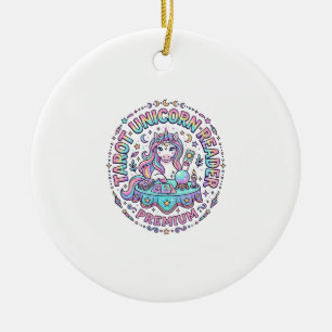 Unicorn Tarot Unicorn Reader Premium Funny Print o Ceramic Ornament