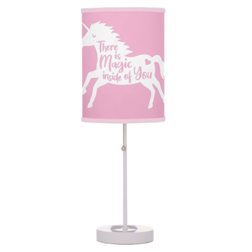 Unicorn There Is Magic Inside Of You Quote Girls Table Lamp