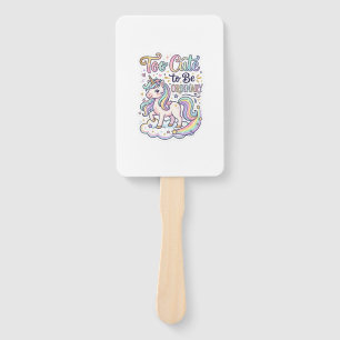 Unicorn Too Cute to Be Ordinary Premium Vector Sti Hand Fan