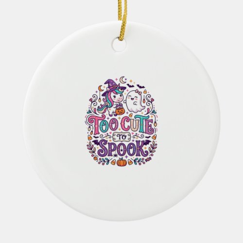 Unicorn Too Cute to Spook Colorful Marketplace Art Ceramic Ornament