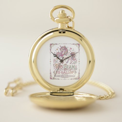 Unicorn Too Glam to Gallop Adorable Apparel Graphi Pocket Watch