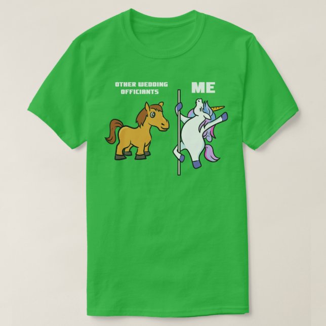 Unicorn Wedding Officiant T-Shirt (Design Front)