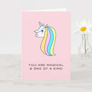 Unicorn You Are Magical One of a Kind Love   Card