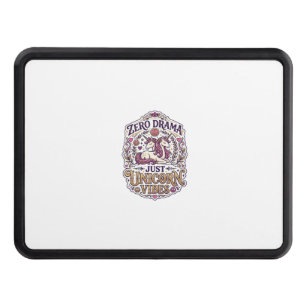 Unicorn Zero Drama Just Unicorn Vibes Stylish Whit Hitch Cover