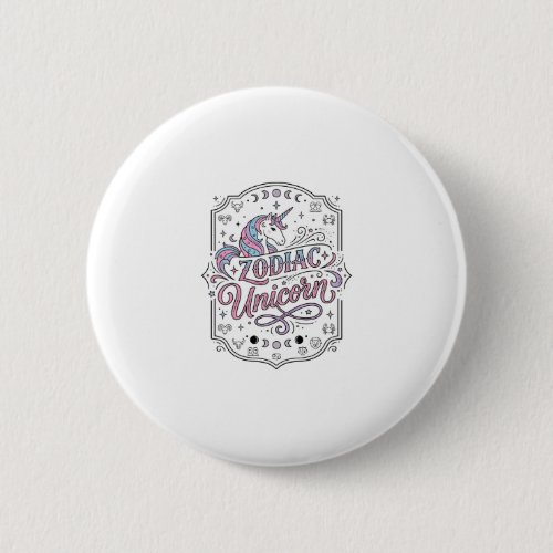 Unicorn Zodiac Unicorn Playful Cute Gift Design_1 Button