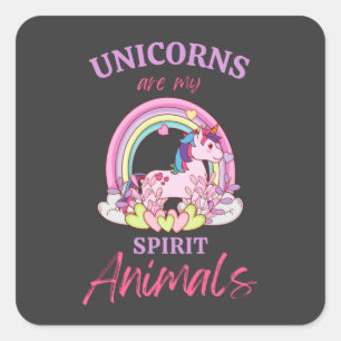 Unicorns Are My Spirit Animals Square Sticker