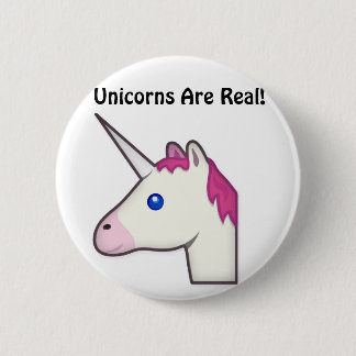 Unicorns Are Real Button! Pinback Button