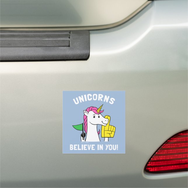 Unicorns Believe In You Car Magnet (In Situ)