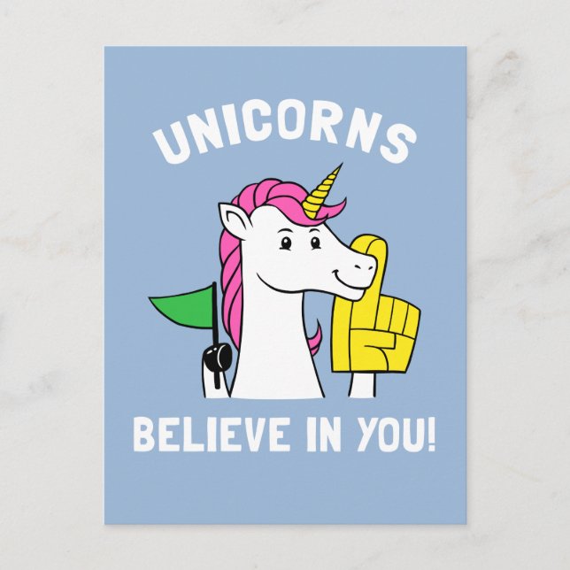 Unicorns Believe In You Postcard (Front)