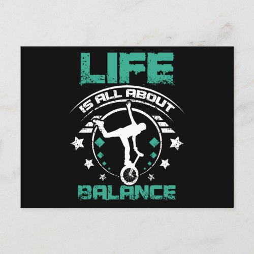 Unicycle Life Is All About Balance Postcard