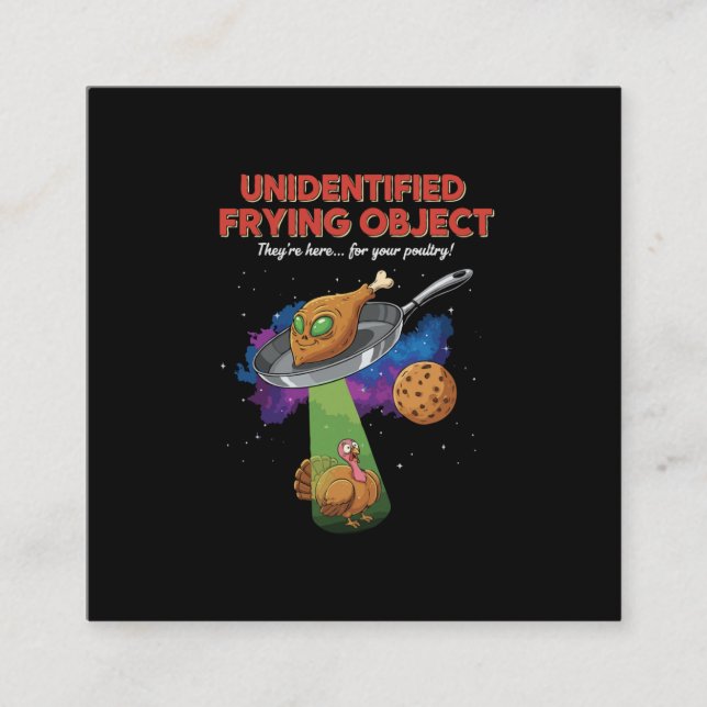  Unidentified Frying Object Funny Alien UFO Turkey Square Business Card (Front)
