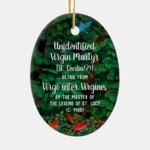 Unidentified Virgin Martyr [St. Cecilia(?)] Ceramic Ornament