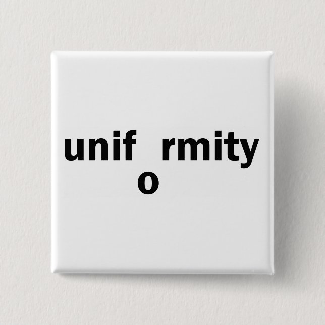 uniformity pinback button (Front)