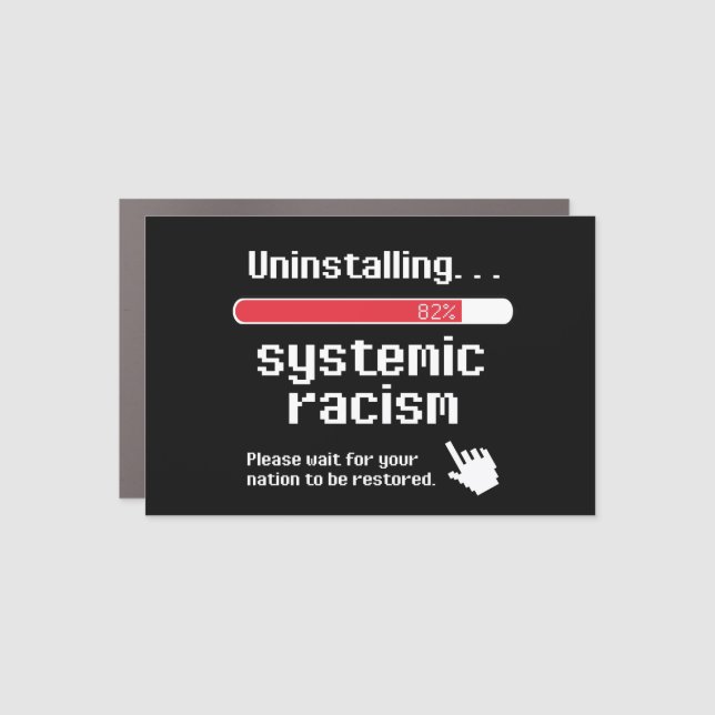 Uninstalling Systemic Racism Classic Round Sticker Car Magnet (Front)