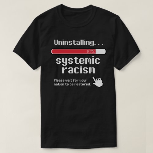 Uninstalling Systemic Racism Classic Round Sticker T_Shirt