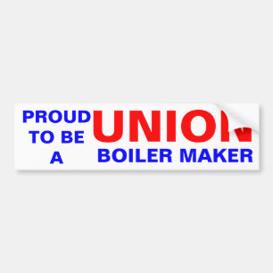UNION BOILER MAKER BUMPER STICKER