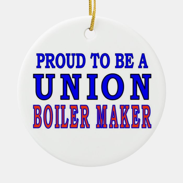 UNION BOILER MAKER ORNAMENT