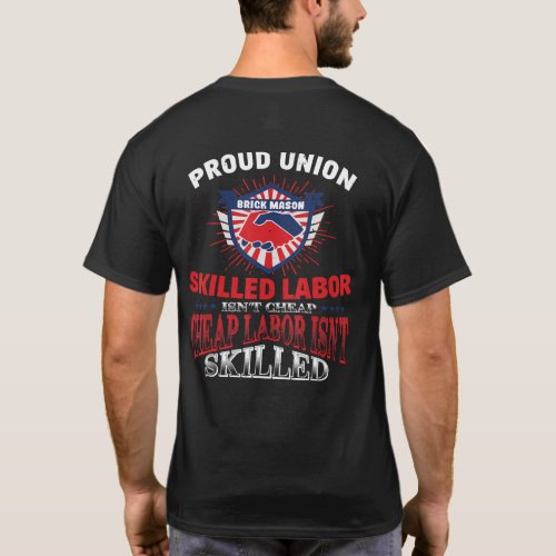 Union Brick Mason Tshirt For Proud Labor