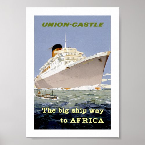 Union_Castle The Big Ship Way to Africa Poster