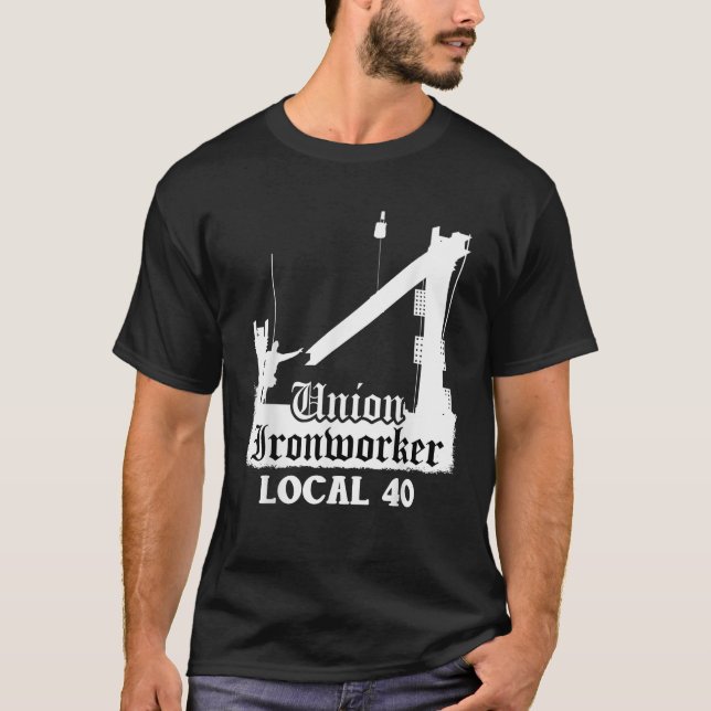 Union Ironworker Local 40 NYC New York Shirt (Front)