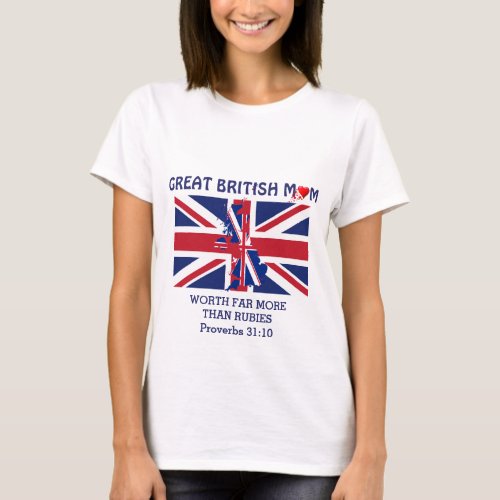 UNION JACK British Mum Proverbs 31 T_Shirt