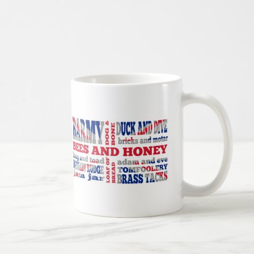 Union Jack cockney rhyming slang Coffee Mug