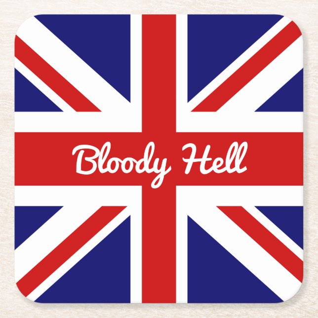 Union Jack Flag with Funny Quote Square Paper Coaster (Front)
