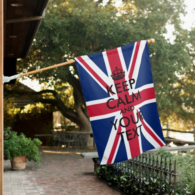 Union Jack Keep Calm and Your Text House Flag (In SItu)