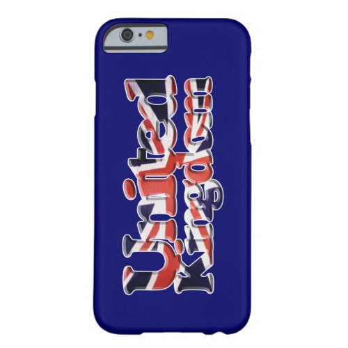 Union Jack United Kingdom Flag Patriotic Art Barely There iPhone 6 Case