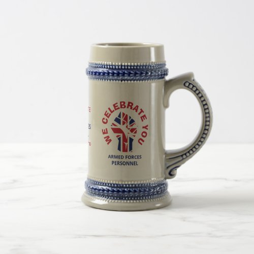 Union Jack WE CELEBRATE YOU Armed Forces Beer Stein