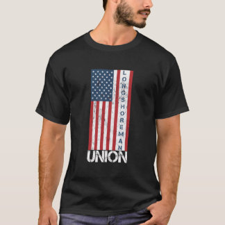 Union Member American Flag Longshoreman Hoodie T-Shirt