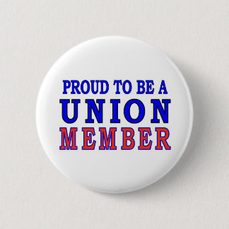 UNION MEMBER PINBACK BUTTON
