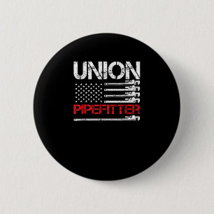 Union Pipefitter Union Strong USA American Flag St Button