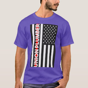 Union Plumber American Flag Plumbing Handyman T-Shirt