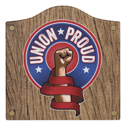 Union Proud Door Sign