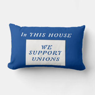 Union slogan lumbar pillow
