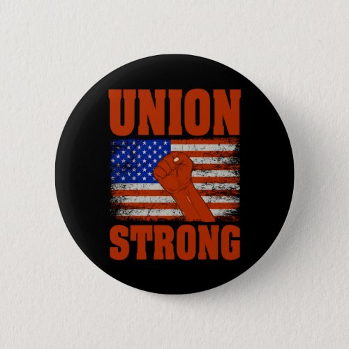 Union Strong Button