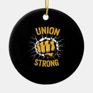 Union Strong Fist Proud Labor Day Essential Ceramic Ornament
